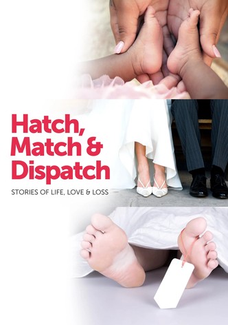 Hatch, Match & Dispatch