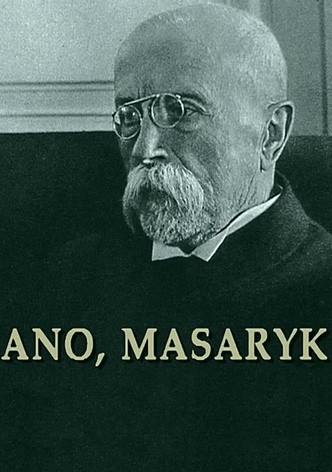 Ano, Masaryk