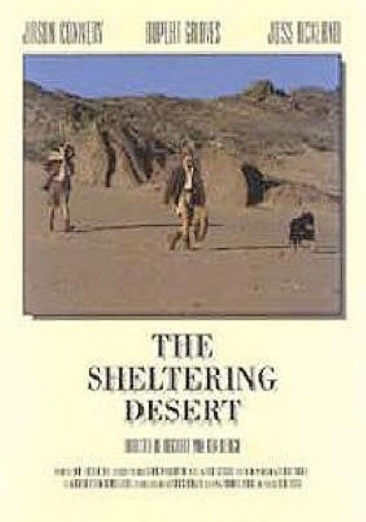 The Sheltering Desert