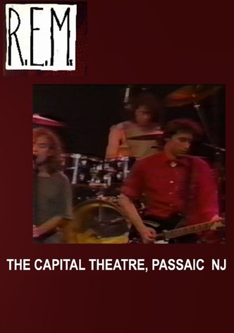 R.E.M.: Live at The Capitol Theater