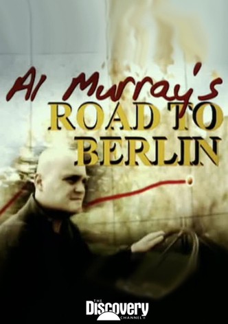 Al Murray's Road to Berlin