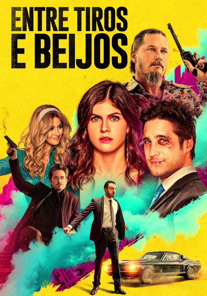 Entre Tiros e Beijos filme - Veja onde assistir - Where Can I Watch Die In A Gunfight