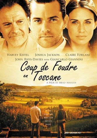 Coup de foudre en Toscane