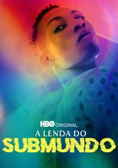 A Lenda do Submundo