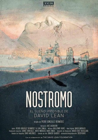 Nostromo: El sueño imposible de David Lean