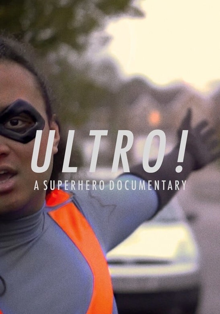 Ultro! A Superhero Documentary