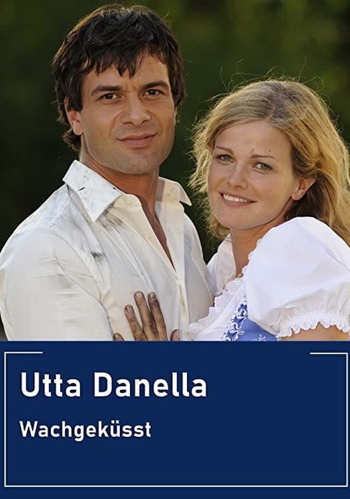 Utta Danella - Wachgeküsst