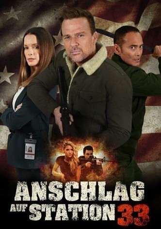 Anschlag auf Station 33