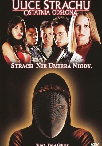 Ulice strachu 2: Ostatnia odsłona