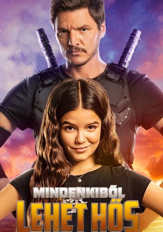 Mindenkiből lehet hős