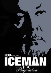 América Nua e Crua - Iceman e o Psiquiatra