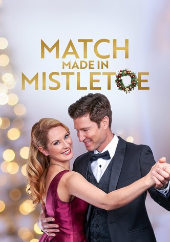 Match Made in Mistletoe