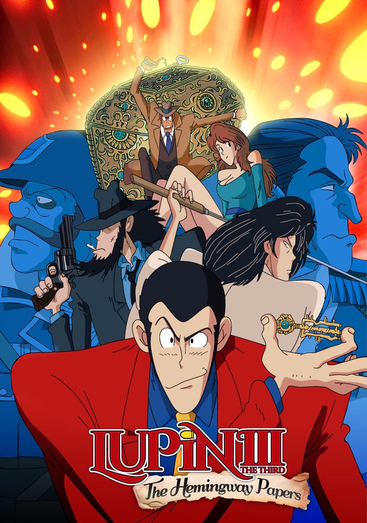 Lupin the Third: The Hemingway Papers