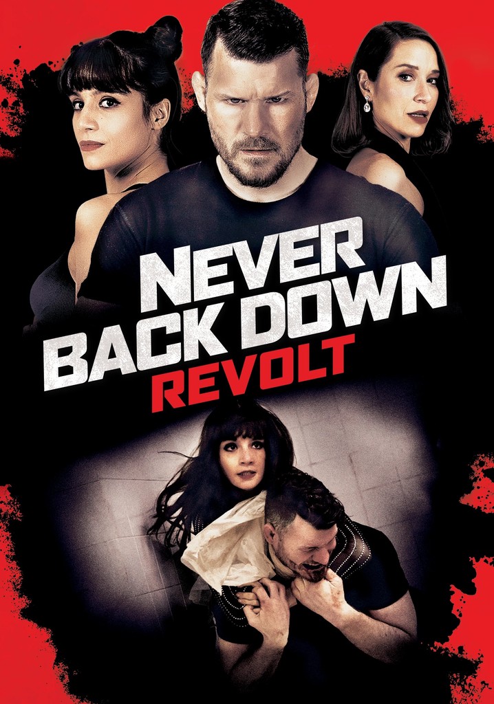 Never Back Down Revolt streaming watch online