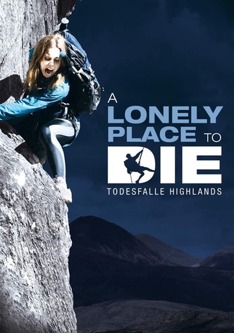 A Lonely Place To Die - Todesfalle Highlands