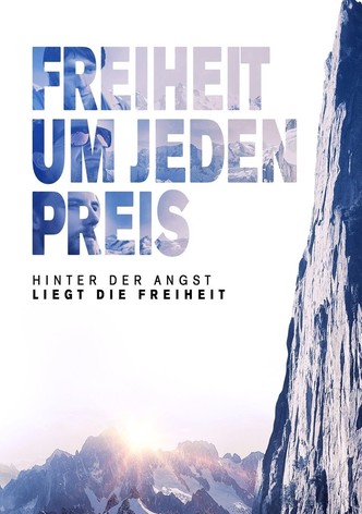 Freiheit um jeden Preis