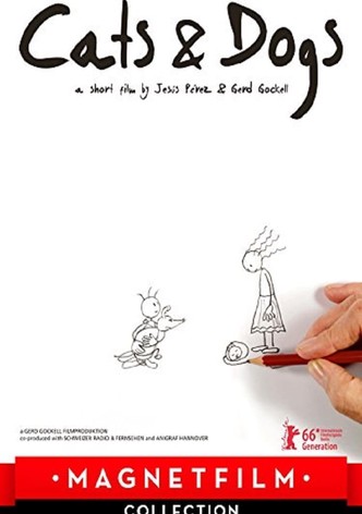 Cats & Dogs