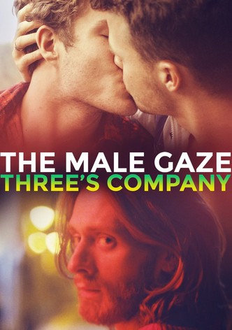 The Male Gaze: Tres son multitud
