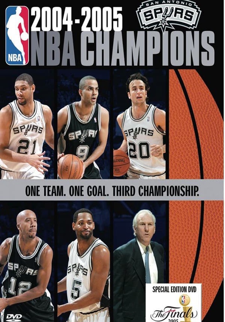 2005 San Antonio Spurs: Official NBA Finals Film