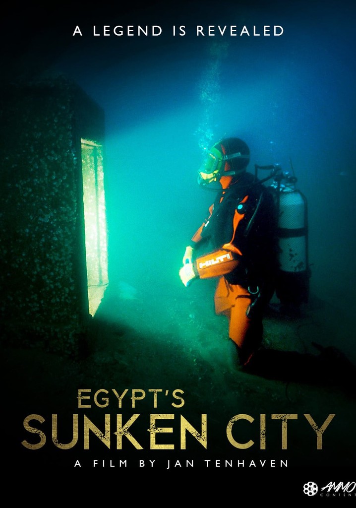 Egypt's Sunken City – A Legend Is Revealed