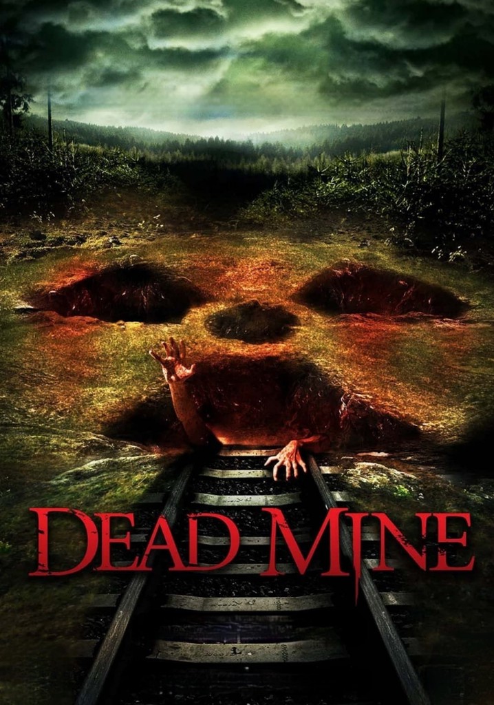 Dead Mine streaming: where to watch movie online?