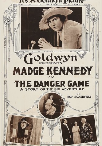 The Danger Game