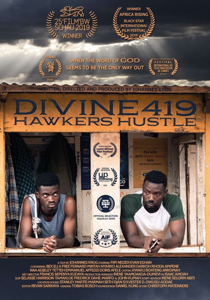 Divine419: Hawkers Hustle