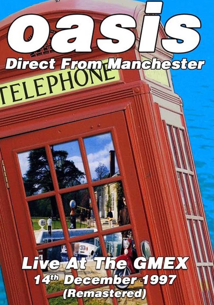 Oasis: All Around the World Live