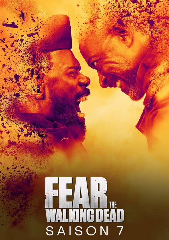 Saison 7 Fear The Walking Dead Streaming Ou Regarder Les Episodes