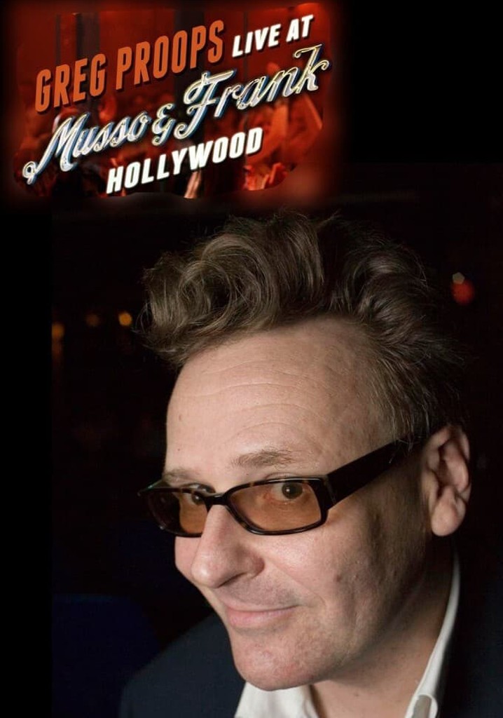 Greg Proops: Live at Musso & Frank