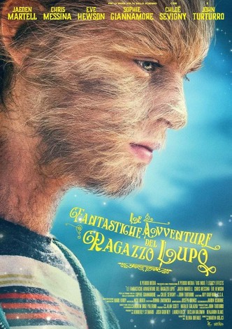 Le fantastiche avventure del ragazzo lupo