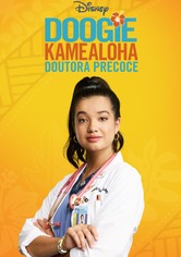 Doogie Kamealoha: Doutora Precoce