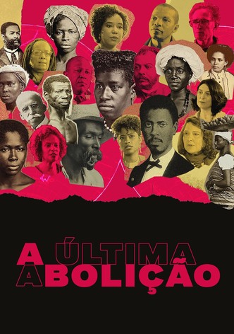 A Última Abolição