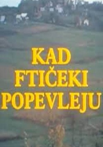 Kad fticeki popevleju