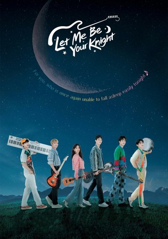 Laisse-moi être ton chevalier