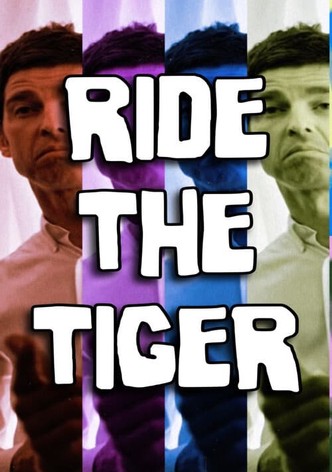 RIDE THE TIGER