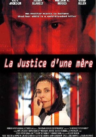La justice d'une mère