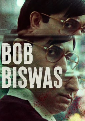 Bob Biswas