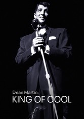 Dean Martin: King of Cool