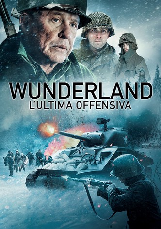 Wunderland - L'ultima offensiva