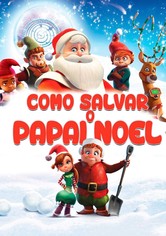 Como Salvar o Pai Natal