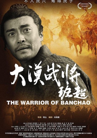 The Warrior of Deserts: Ban Chao