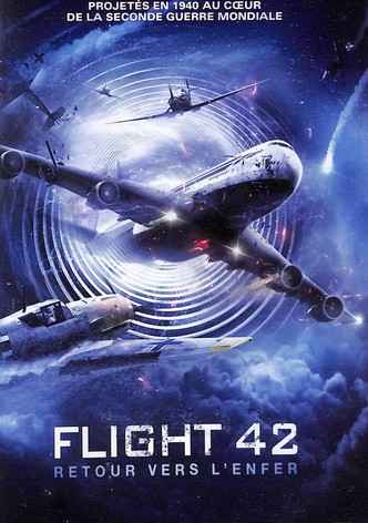 Flight 42 : Retour vers l'enfer