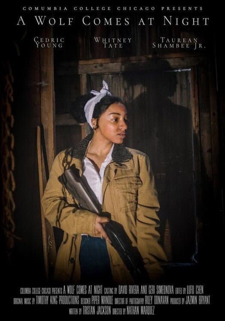 A Wolf Comes at Night