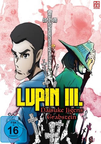 Lupin III.: Daisuke Jigens Grabstein