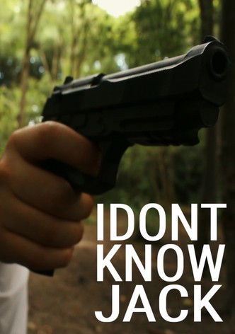 I Don't Know Jack