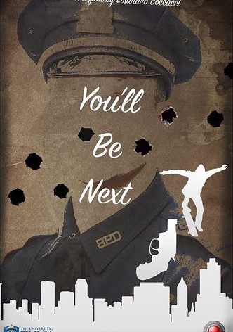 You'll Be Next