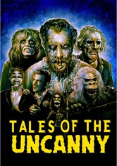 Tales of the Uncanny