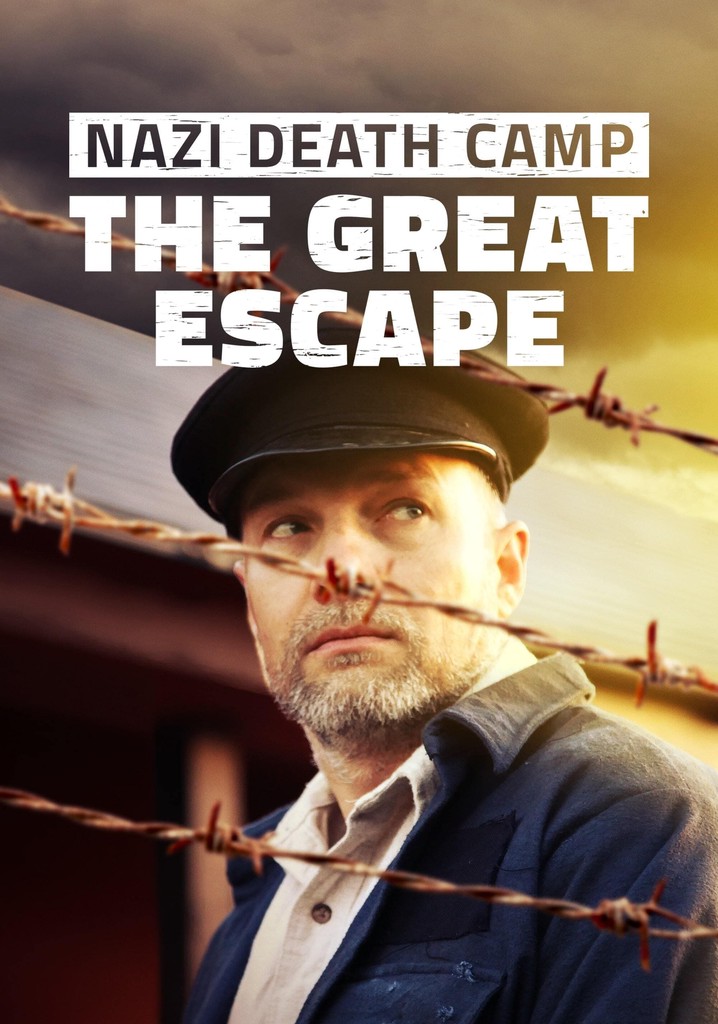 Nazi Death Camp: The Great Escape