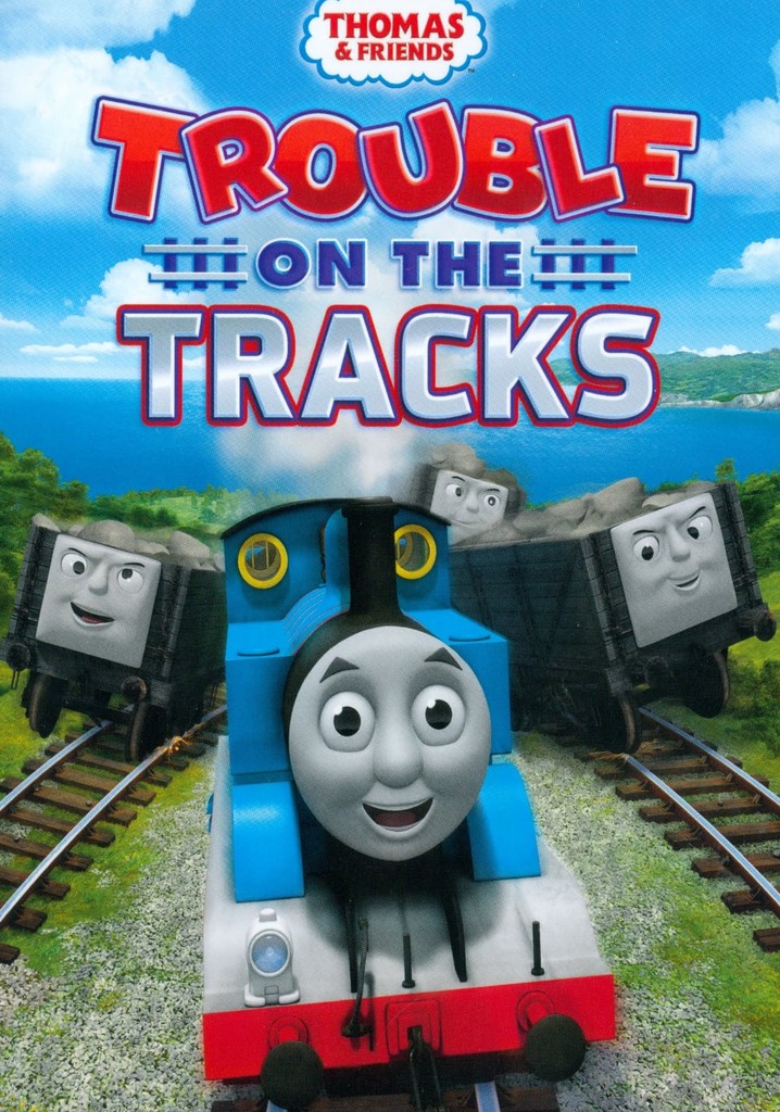 Thomas & Friends: Trouble on the Tracks - stream